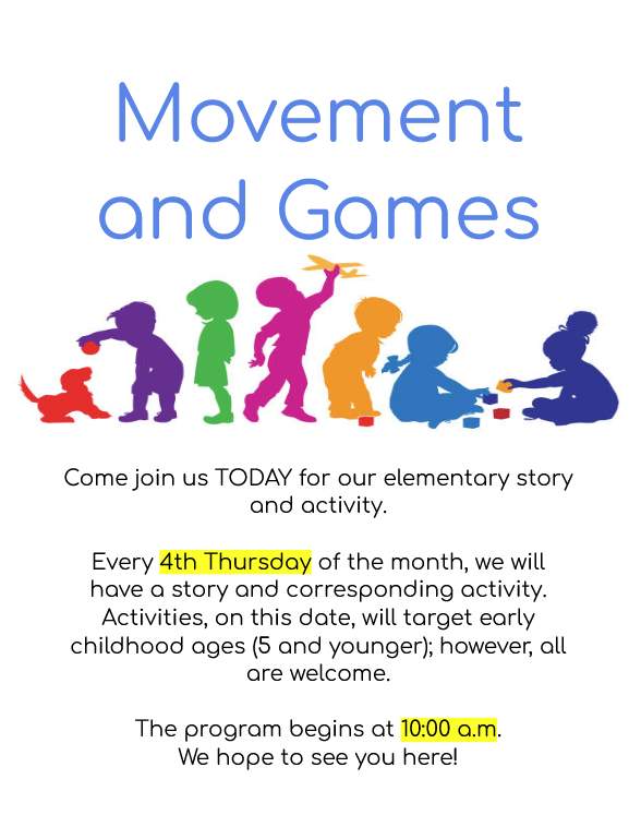flyer for games and movement program every 4th Thursday of the month